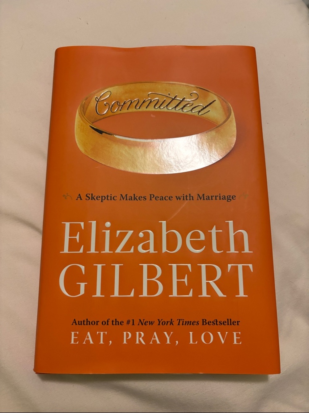 3 for $18 books 📚 Committed by Elizabeth Gilbert